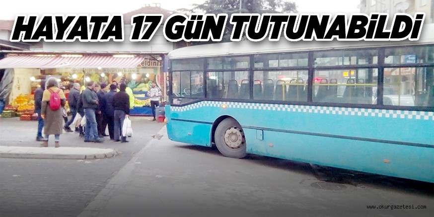 HAYATA 17 GüN TUTUNABiLDi