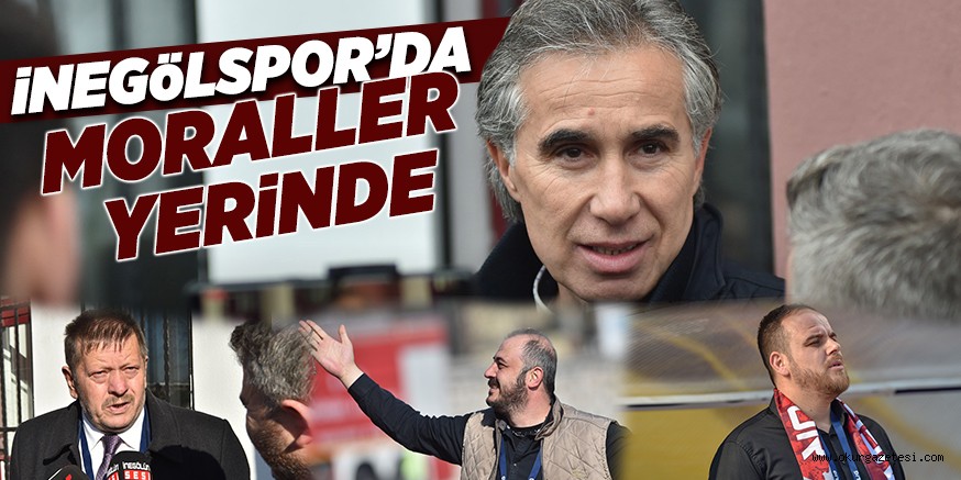 iNEGöLSPOR’DA  MORALLER YERiNDE