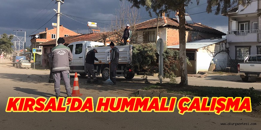 KIRSAL’DA HUMMALI ÇALIŞMA