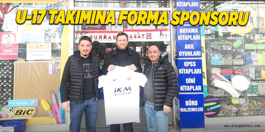 U-17 TAKIMINA FORMA SPONSORU
