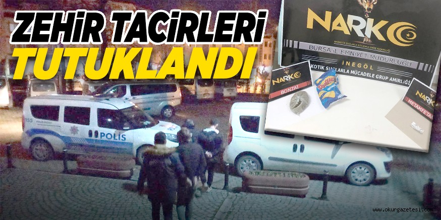 ZEHiR TACiRLERi TUTUKLANDI