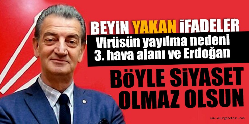 CHP’li Bozkurt’tan akılalmaz koronavirüs açıklaması