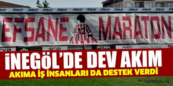 iNEGöL’DE DEV AKIM