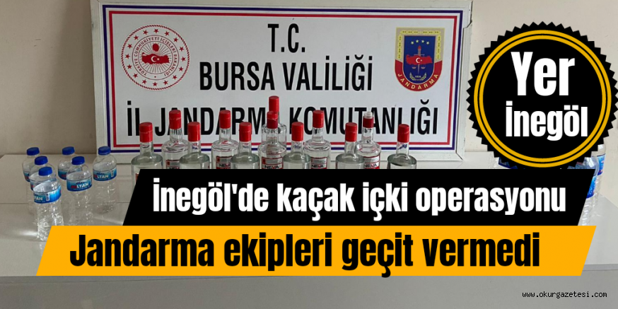 KAÇAK İÇKİ OPERASYONU