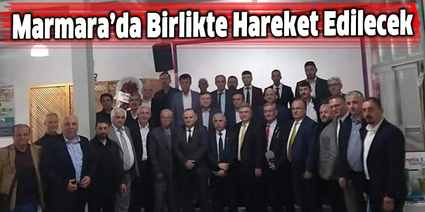 Marmara’da Birlikte Hareket Edilecek