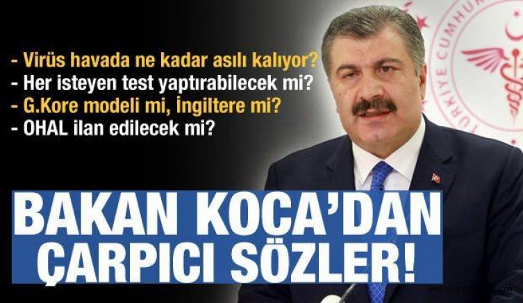 Sağlık Bakanı Koca’dan Çarpıcı Sözler