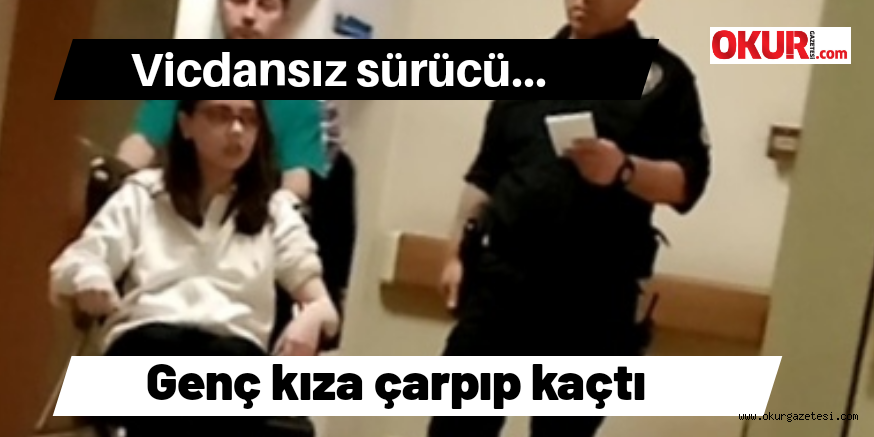 Vicdansız sürücü çarpıp kaçtı