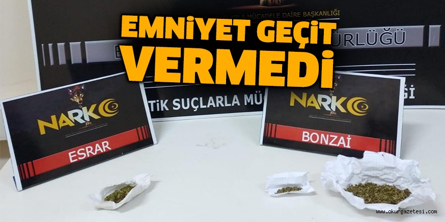 EMNİYET GEÇİT VERMEDİ
