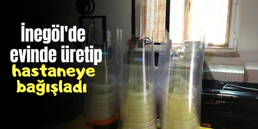 EVİNDE ÜRETTİ HASTANEYE BAĞIŞLADI