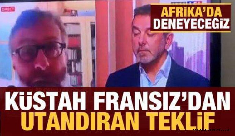 Fransız’dan insanlığı utandıran teklif: İlk önce Afrika’da deneyeceğiz