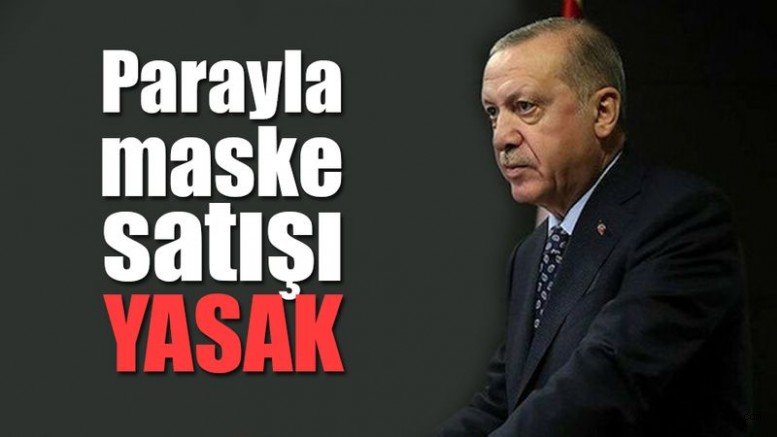 Maske satışı yasaklandı