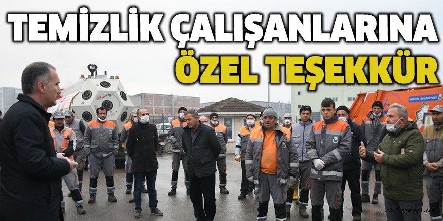 TEMİZLİK ÇALIŞANLARINA ÖZEL TEŞEKKÜR