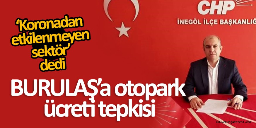 CHP’DEN BURULAŞ’A TEPKi