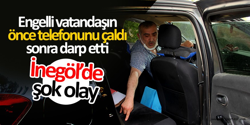 Engelli adamın önce telefonunu çaldı sonra darp etti