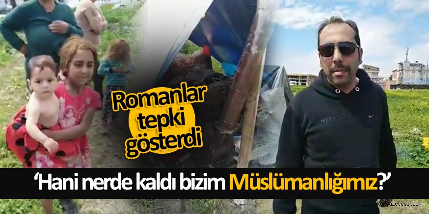 ‘Hani nerde kaldı bizim Müslümanlığımız?’