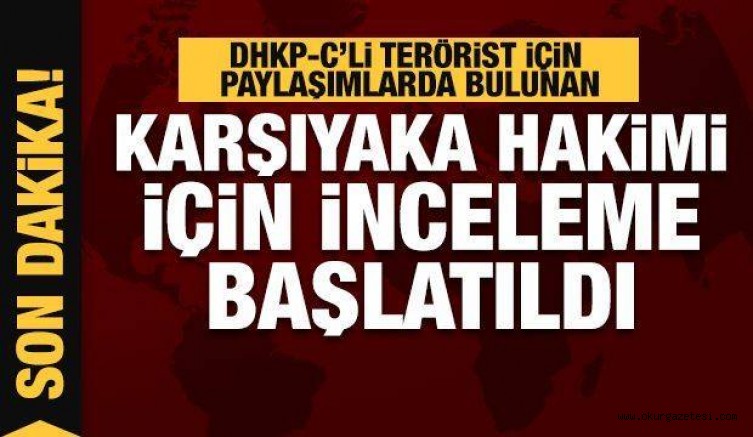 Skandalın ardından Karşıyaka hakimi hakkında inceleme başlatıldı