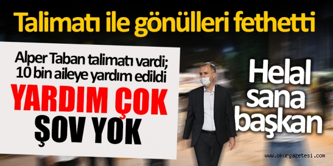 YARDIM ÇOK ŞOV YOK