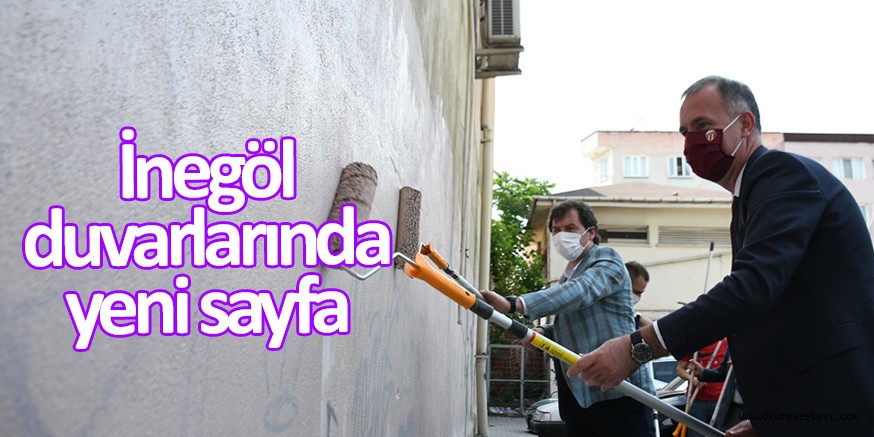 İNEGÖL’ÜN DUVARLARINDA YENİ SAYFALAR AÇILIYOR