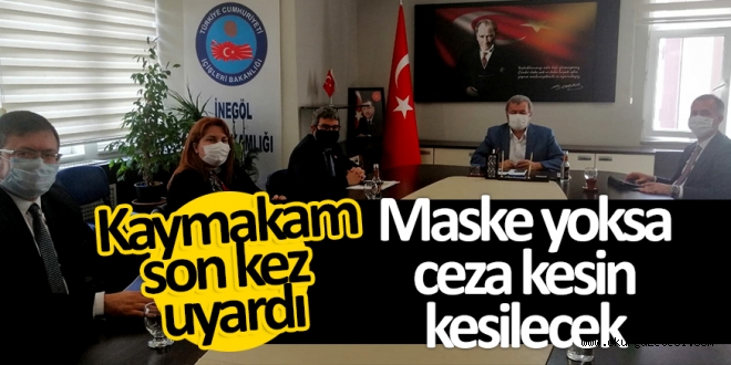 Maskta takmayanlara cezai işlem uygulanacak
