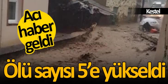 ÖLÜ SAYISI 5’E YÜKSELDİ