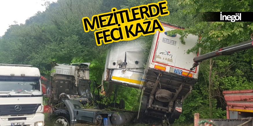 Dereye uçan TIR’ın sürücüsü yarandı