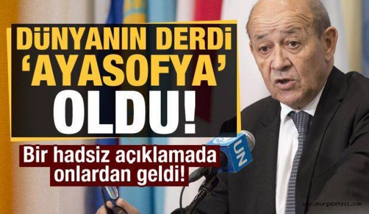 Dünyanın derdi Ayasofya oldu! Bir açıklamada Fransa’dan