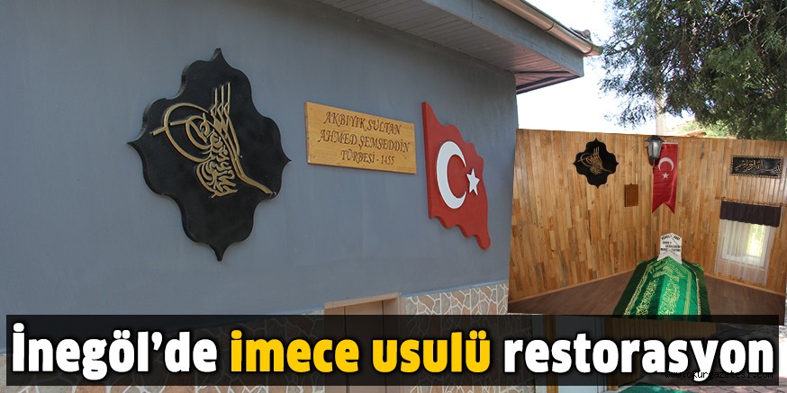 İnegöl’de imece usulü restorasyon