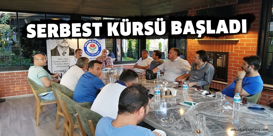 SERBEST KÜRSÜ BAŞLADI