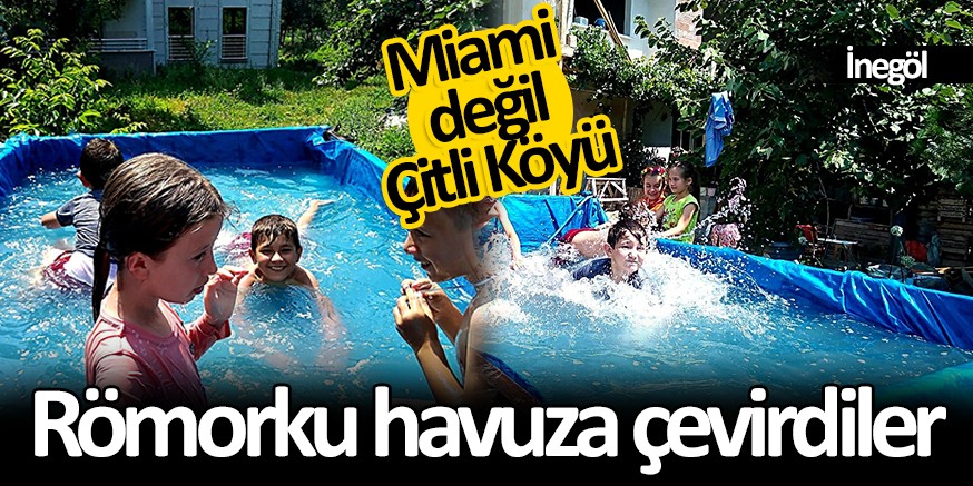 Sıcaklıklar artınca çocuklar için römorku havuza çevirdiler