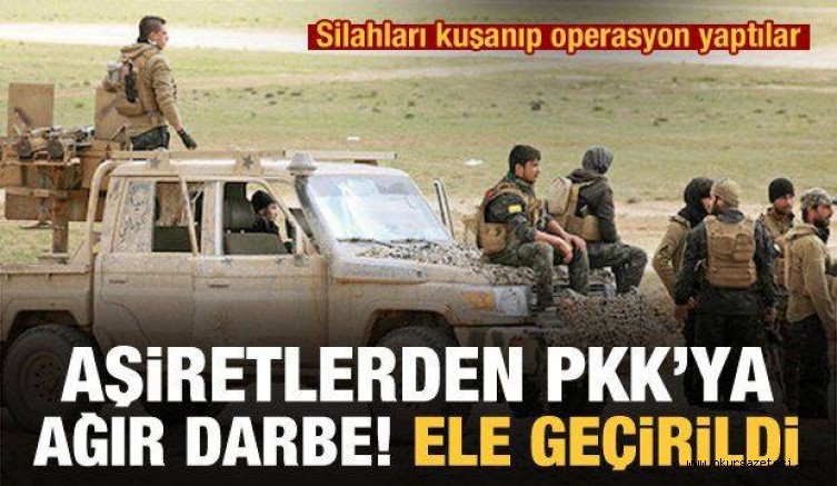 Aşiretlerden PKK’ya operasyon! Kasaba ve çok sayıda köy geri alındı