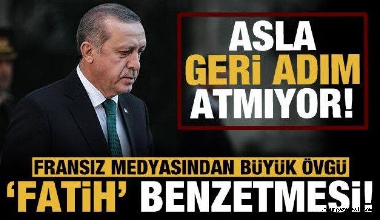 Fransızlar yine manşete taşıdı: Türkiye eski görkemli günlerine dönüyor