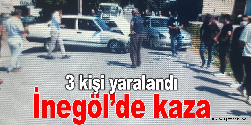 İnegöl’de kaza; 3 kişi yaralandı