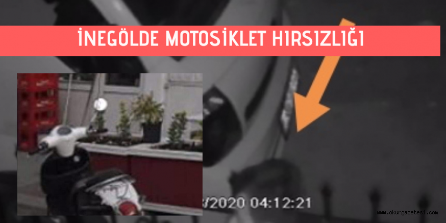 İnegölde motosiklet hırsızı kameraya takıldı