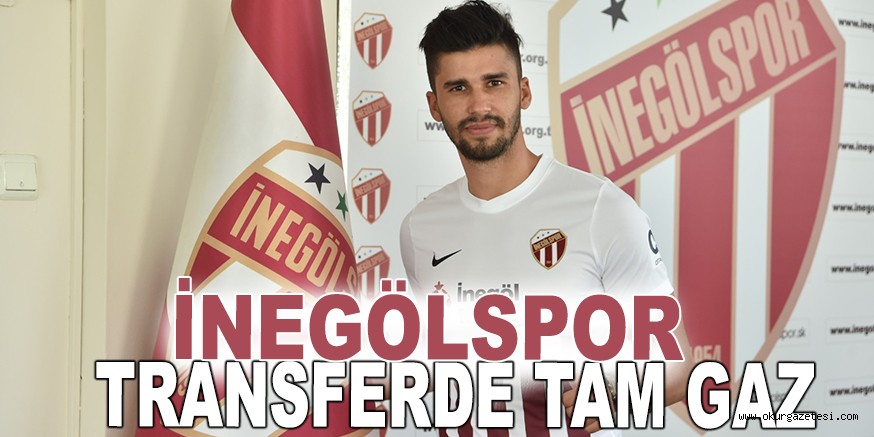 İNEGÖLSPOR TRANSFERDE TAM GAZ