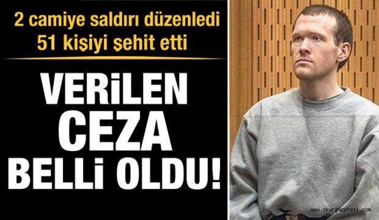 Yeni Zelanda’daki cami saldırganının cezası belli oldu!