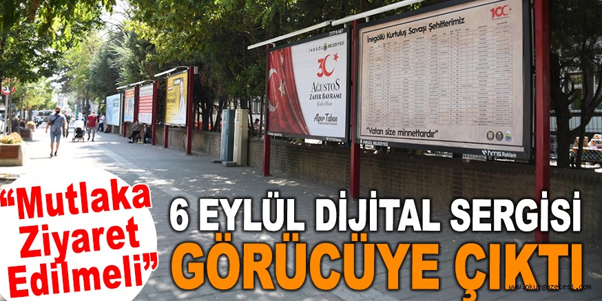6 EYLÜL DİJİTAL SERGİSİ GÖRÜCÜYE ÇIKTI