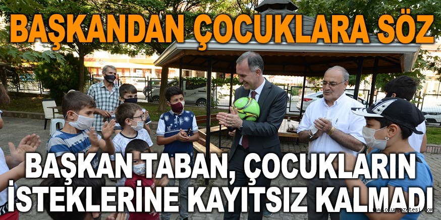 BAŞKANDAN ÇOCUKLARA SÖZ!
