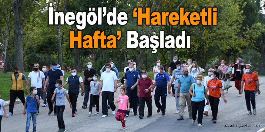 İnegöl’de ‘Hareketli Hafta’ Başladı