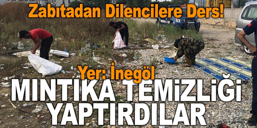 Zabıtadan Dilencilere Ders! Mıntıka Temizliği Yaptılar