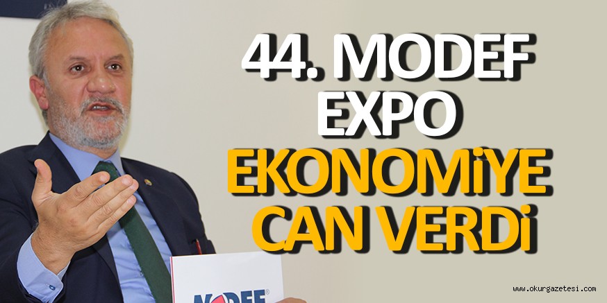 44. MODEF EXPO EKONOMiYE CAN VERDi