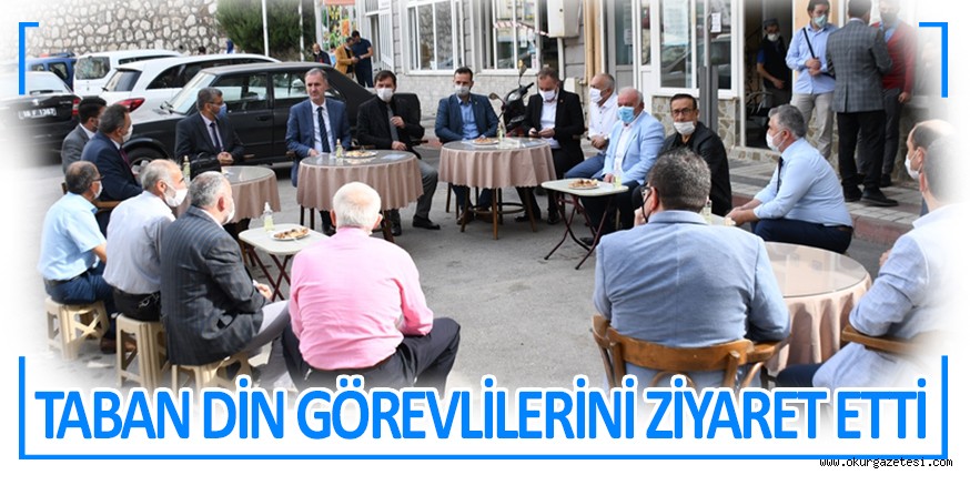 BAŞKAN TABAN DİN GÖREVLİLERİNİ ZİYARET ETTİ