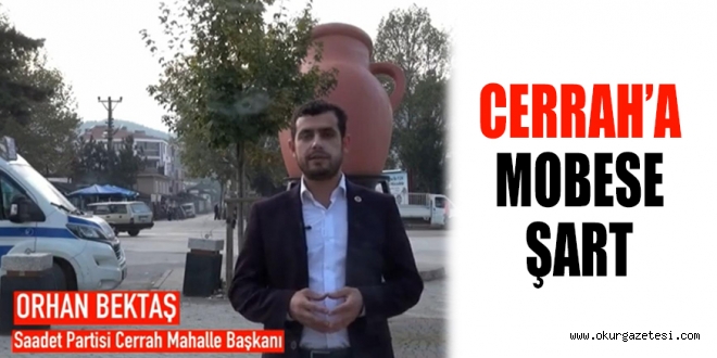 CERRAH’A MOBESE ŞART
