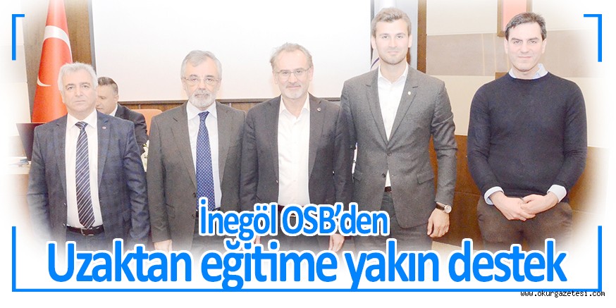 İnegöl OSB’den Uzaktan eğitime yakın destek