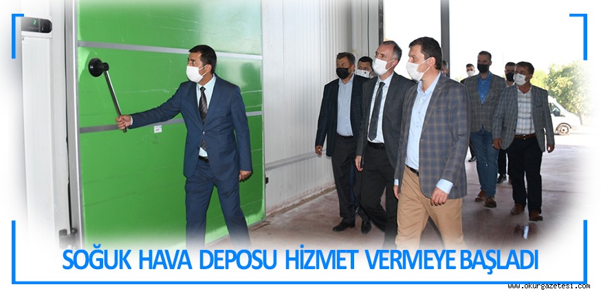 SOĞUK HAVA DEPOSU HİZMET VERMEYE BAŞLADI