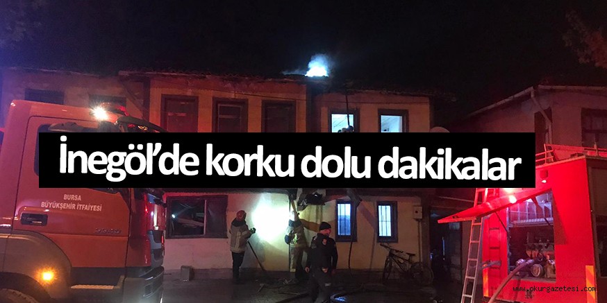 İnegöl’de korkutan yangın