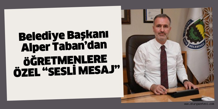 ÖĞRETMENLERE ÖZEL “SESLİ MESAJ”