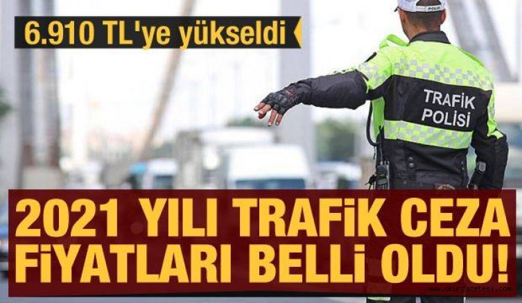 Yeniden değerleme oranı açıklandı! İşte 2021 MTV, Ehliyet, Pasaport harçları ve Trafik cezaları