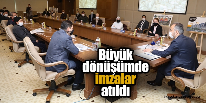 Büyük dönüşümde imzalar atıldı