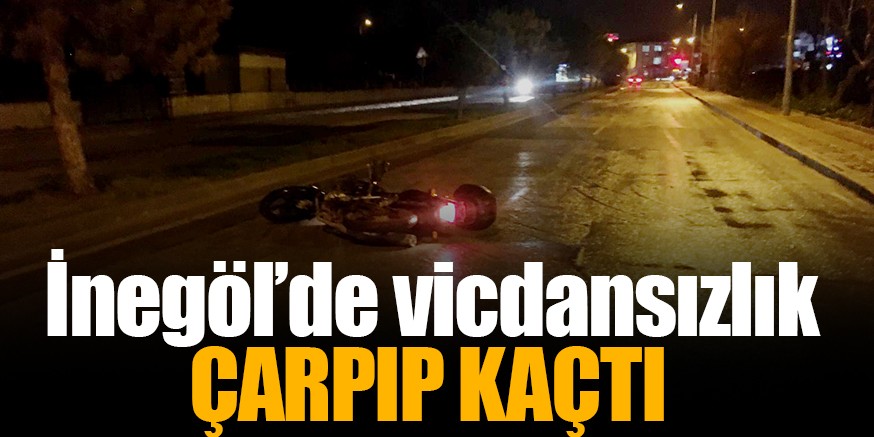 İnegöl’de çarpıp kaçtı