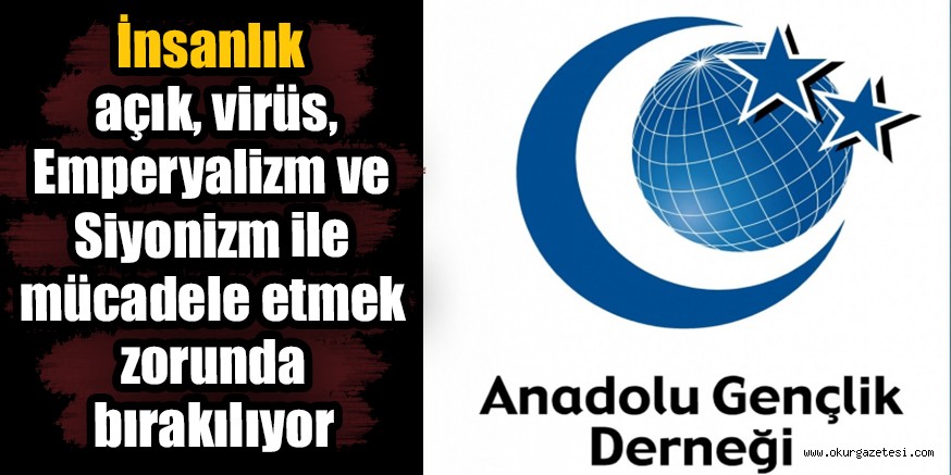İnsanlık açık, virüs, Emperyalizm ve Siyonizm ile  mücadele etmek zorunda bırakılıyor